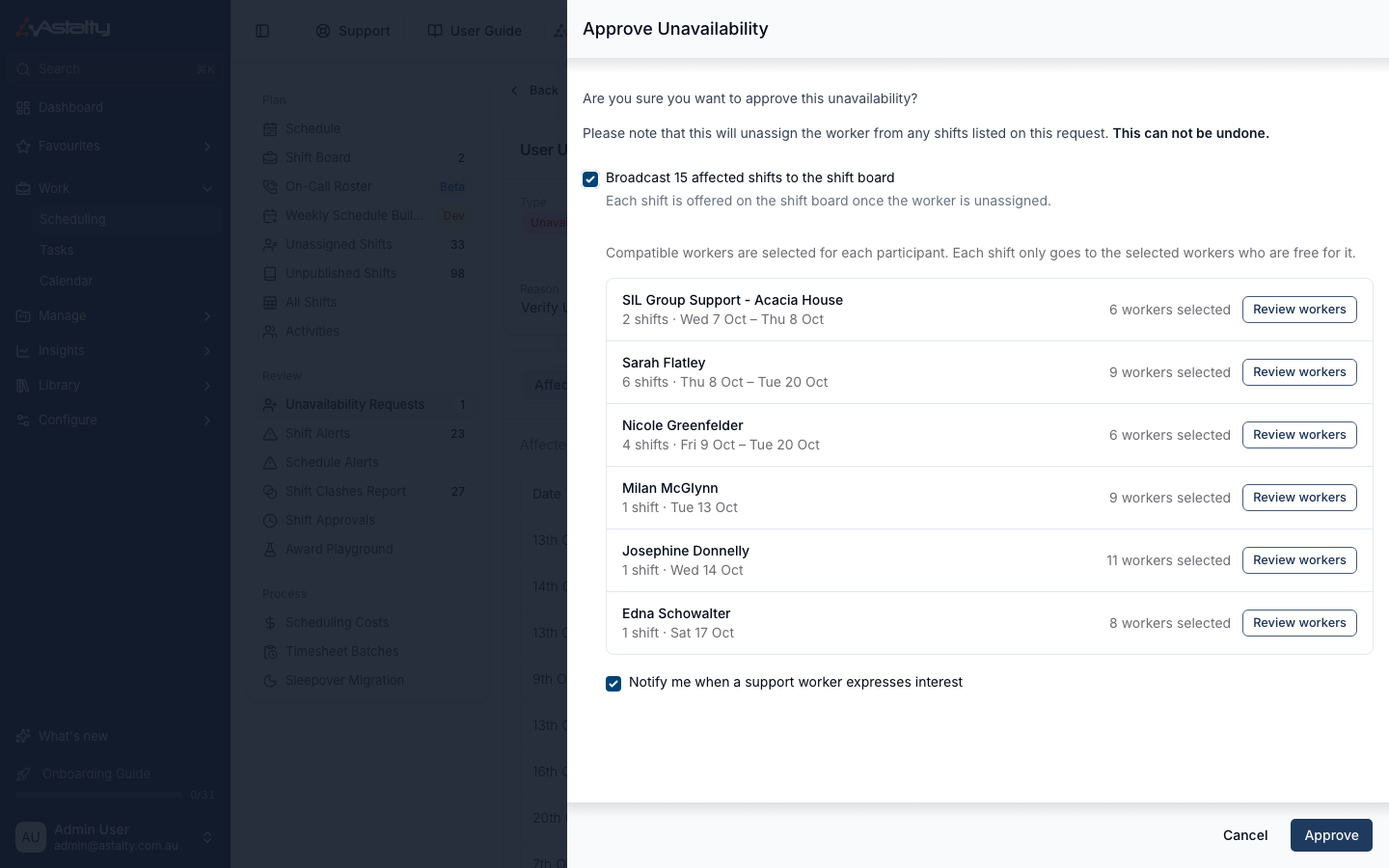 The Approve Unavailability drawer with Broadcast affected shifts to the shift board ticked, listing one row per Participant or group support with its worker count and a Review workers button