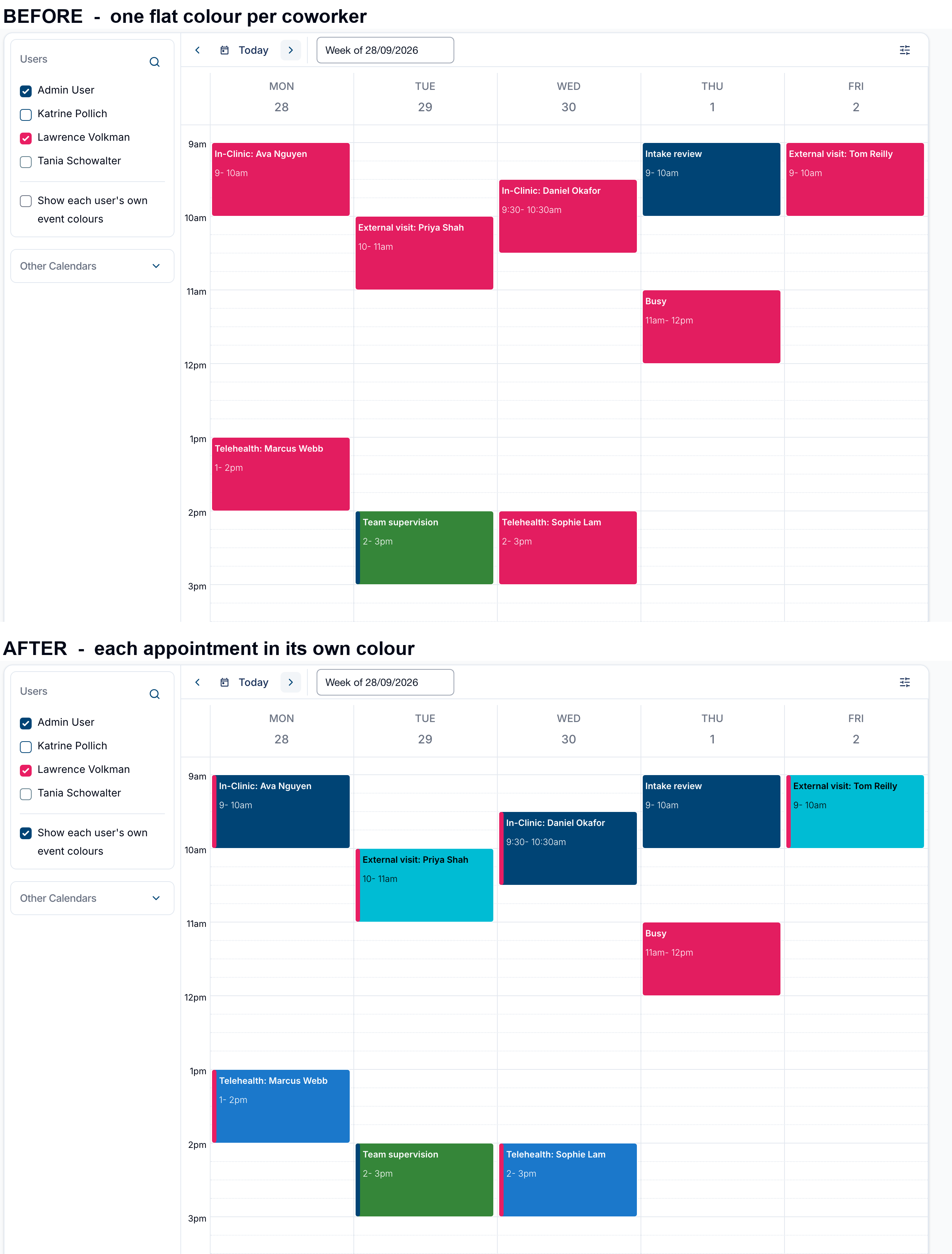 A Calendar week shown before and after the setting, with a coworker's appointments changing from one flat pink to their own individual colours, each keeping a thin pink stripe down its left edge.