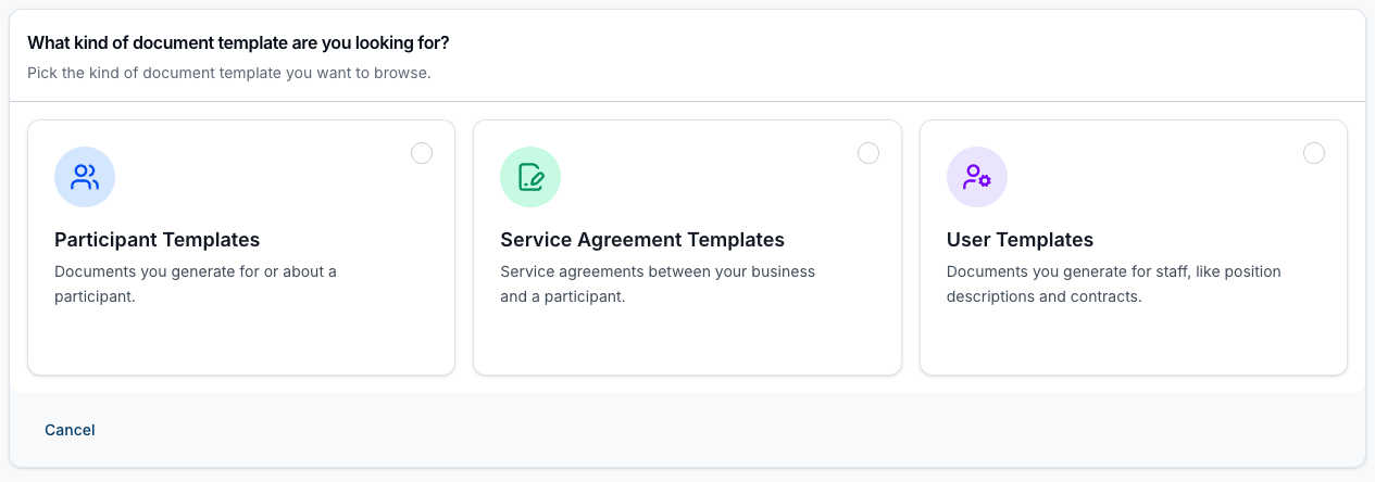 The "What kind of document template are you looking for?" step, captioned "Pick the kind of document template you want to browse", showing three selectable cards: Participant Templates, Service Agreement Templates and User Templates.