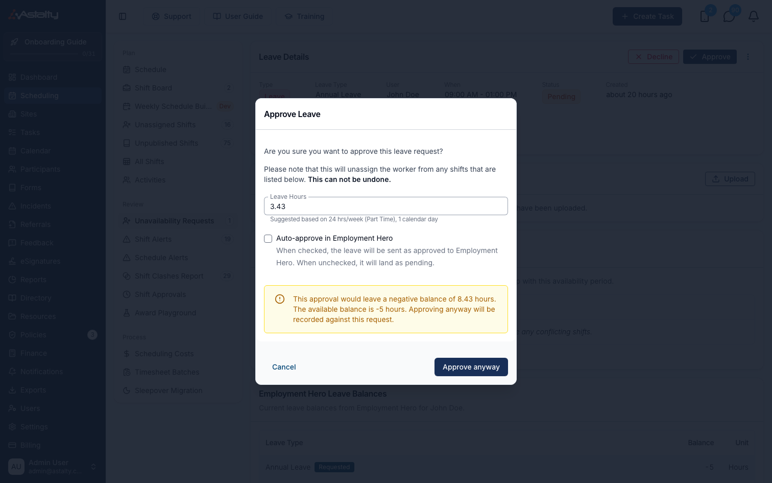 The Approve Leave dialog showing a warning that the approval would leave a negative balance of 8.43 hours against an available balance of -5 hours, with the button now reading Approve anyway