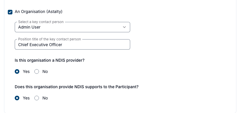 The NDIS Consent Form drawer with An Organisation ticked, Admin User selected as the key contact, and their position title filled in as Chief Executive Officer