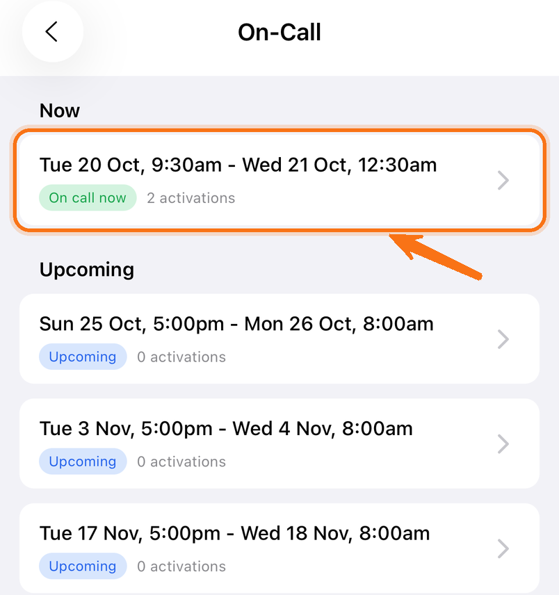 The On-Call list in the app with the current period under Now highlighted, marked On call now with 2 activations, followed by Upcoming periods.