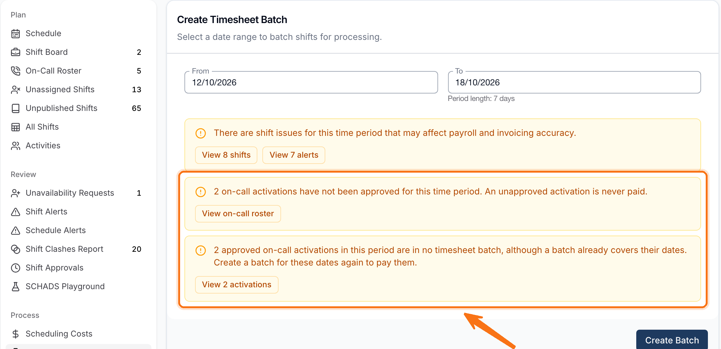 The Create Timesheet Batch page with two on-call warnings highlighted: 2 on-call activations have not been approved, with a View on-call roster button, and 2 approved on-call activations in no timesheet batch, with a View 2 activations button.