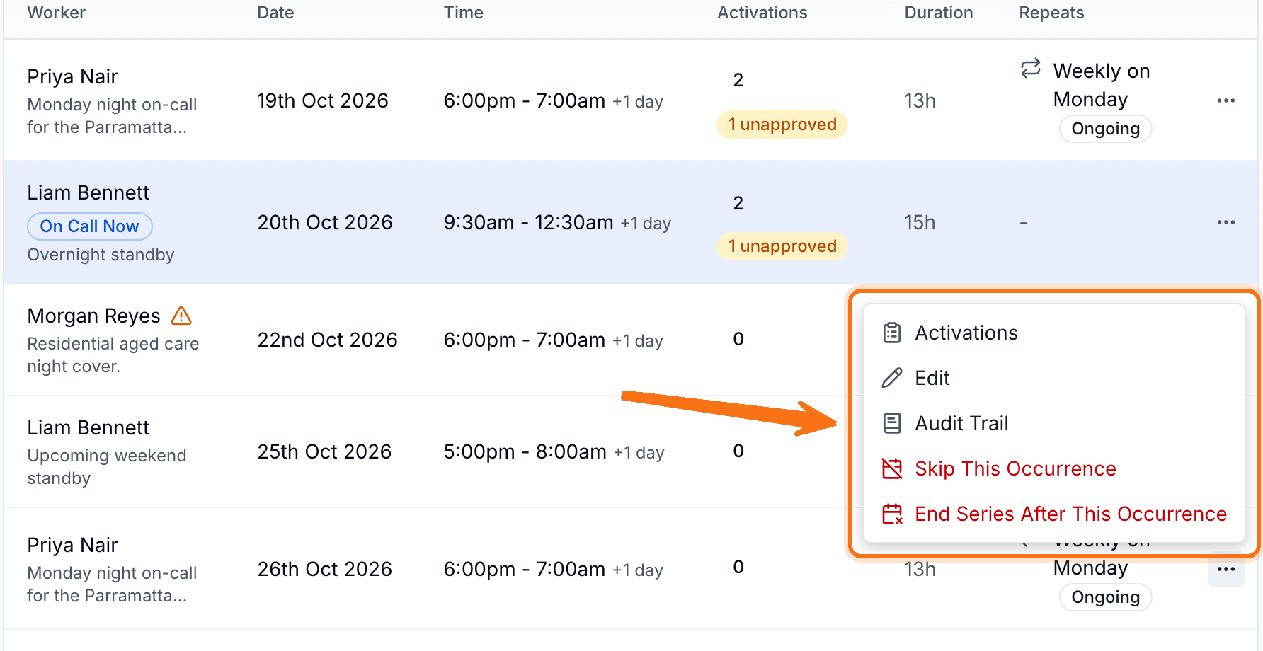 The actions menu on a recurring occurrence, highlighted, listing Activations, Edit, Audit Trail, Skip This Occurrence and End Series After This Occurrence.