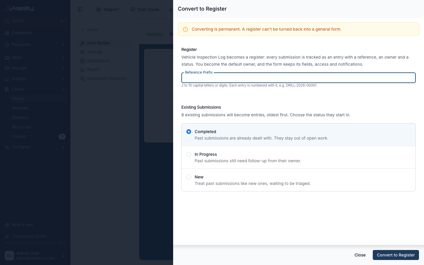 The Convert to Register drawer, with a Reference Prefix field and a choice of status for 8 existing submissions
