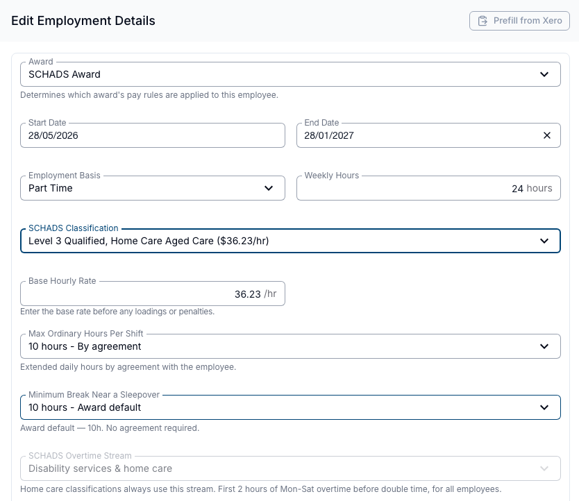 Employment details with a home care aged care classification selected and the SCHADS Overtime Stream locked to Disability services & home care