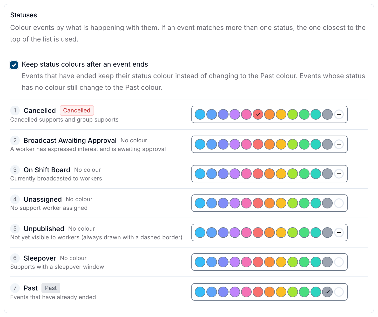 The Statuses section of Schedule Colours with Keep status colours after an event ends ticked. The numbered status list now starts with Cancelled and ends with Past at number 7.