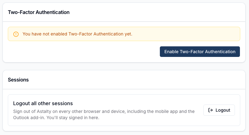 The Sessions card on a user's Security page, showing a Logout all other sessions row: "Sign out of Astalty on every other browser and device, including the mobile app and the Outlook add-in. You'll stay signed in here.", with a Logout button on the right.