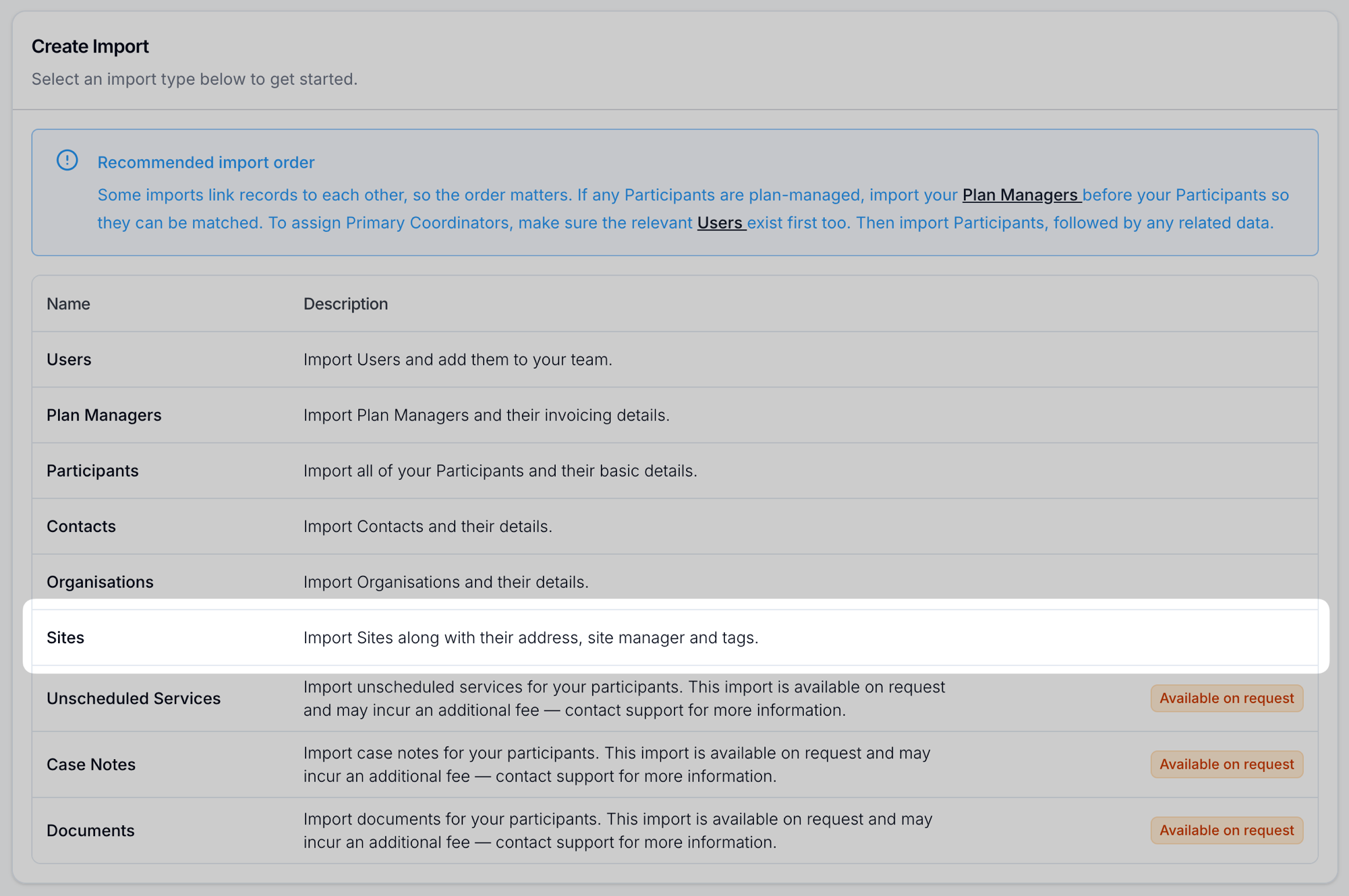 The Create Import page listing the import types, with the new Sites row highlighted: "Import Sites along with their address, site manager and tags."
