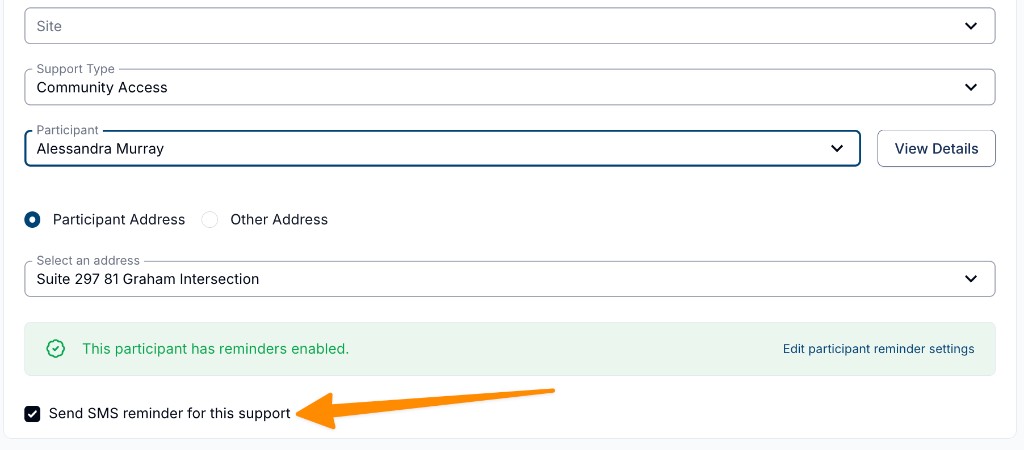 The support form showing the participant's reminder status and the Send SMS reminder for this support checkbox.