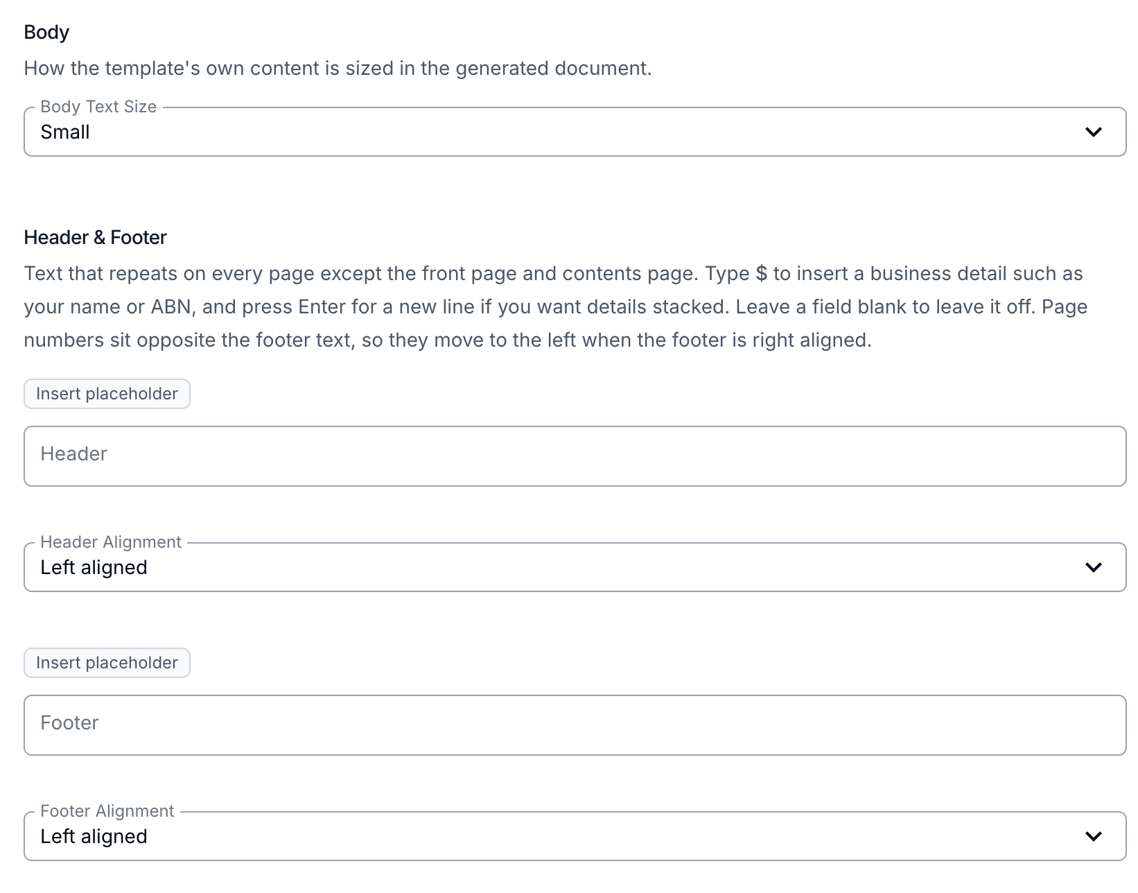 The Body and Header & Footer sections of the Document Template form, showing Body Text Size, the Header and Footer fields with their Insert placeholder buttons, and Header Alignment and Footer Alignment