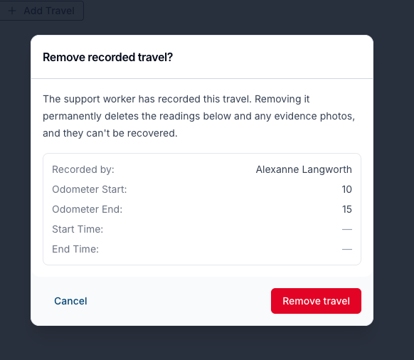 The Remove recorded travel confirmation showing who recorded it, the odometer readings and the start and end times.