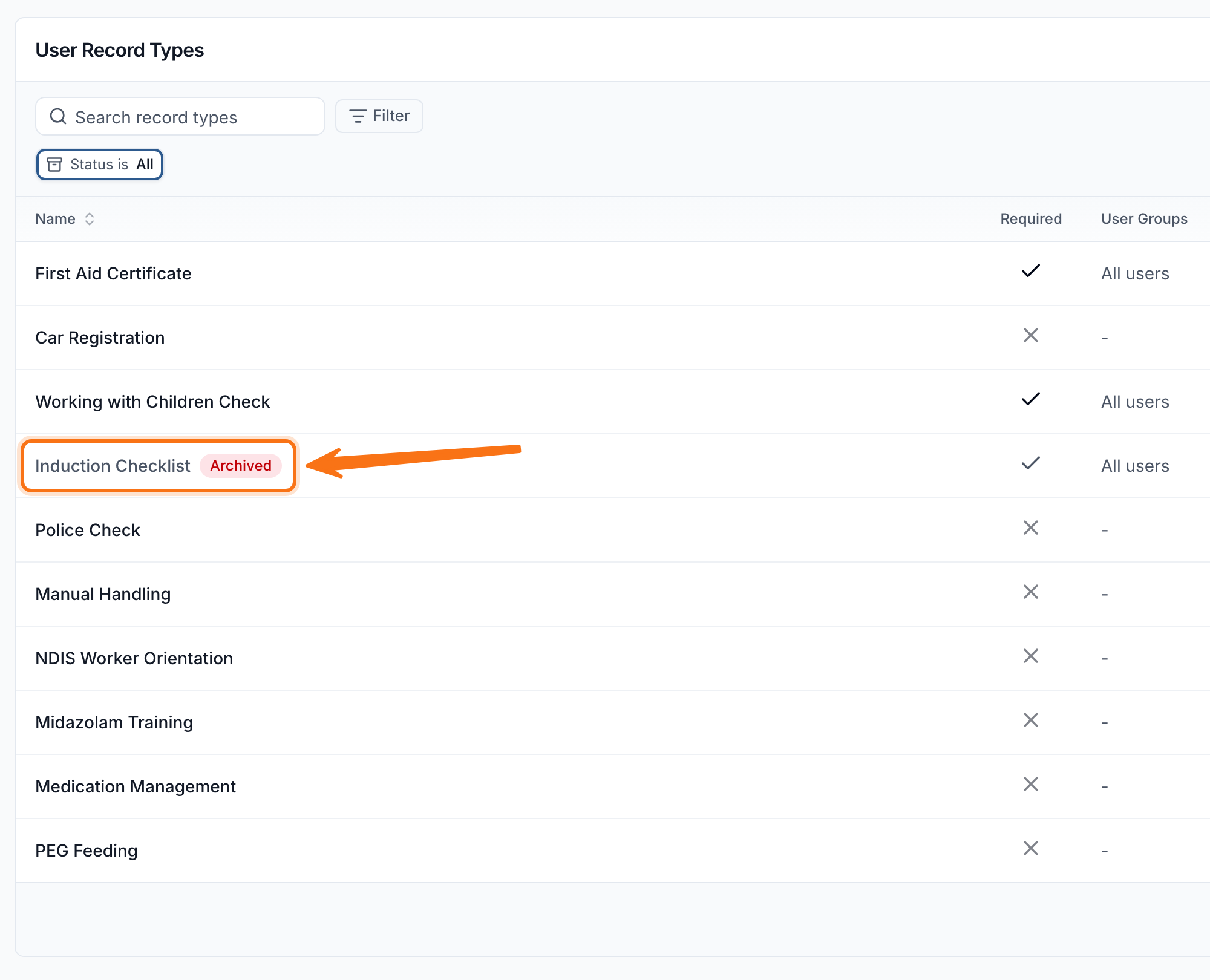 The User Record Types list with the Status filter set to All, showing an Archived chip beside the Induction Checklist record type