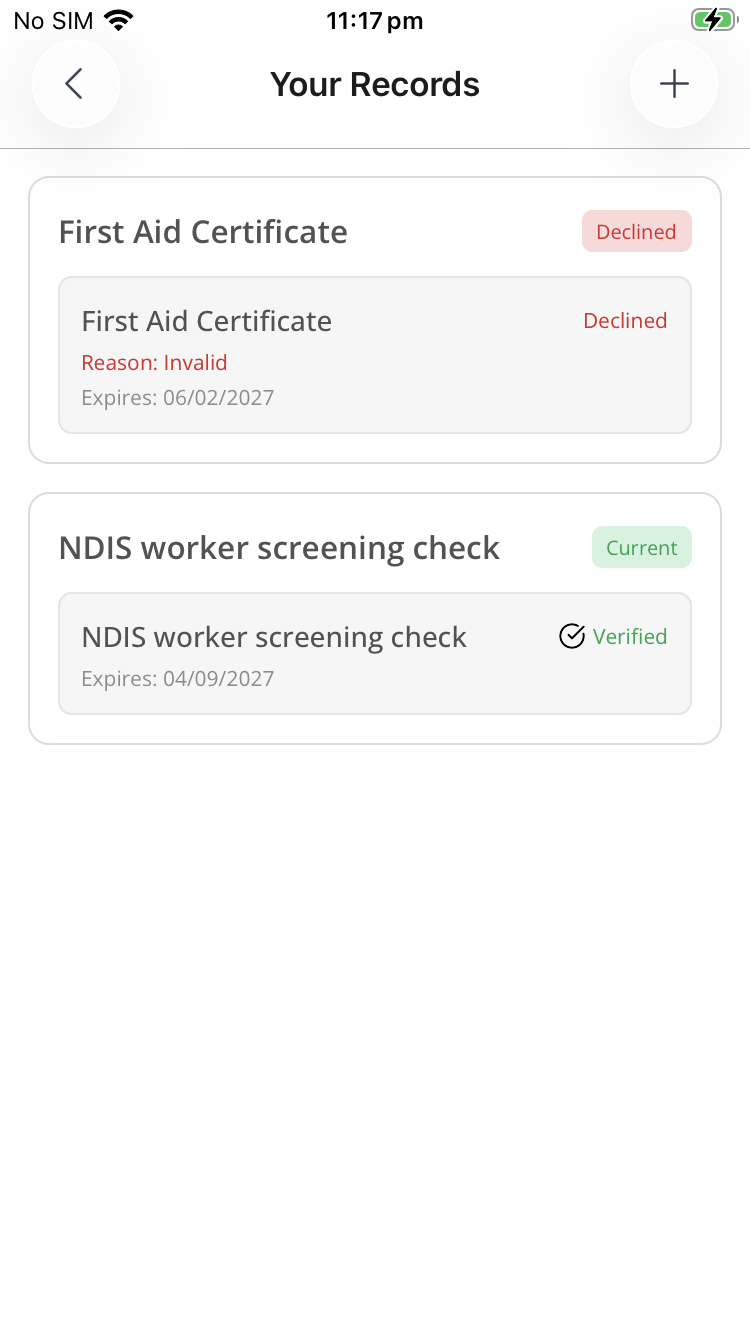 The Your Records screen showing an NDIS worker screening check card with a green Current badge and an entry marked Verified with a green tick, expiring 04/09/2027, above a First Aid Certificate card with a red Declined badge.
